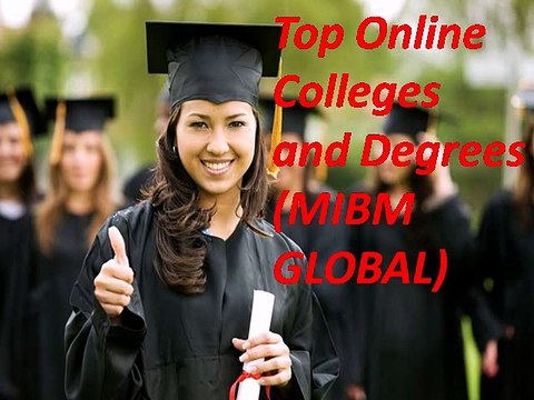 Top Online Colleges and Degrees MIBM Global NOIDA & DELHI