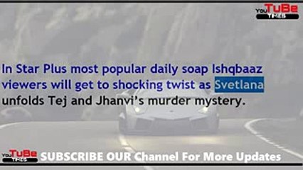 Ishqbaaz,12th Aug 2017 News,Svetlana outsmarts,Tej Jhanvi, Pinky,behind Shivaay,accident
