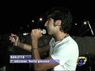 BARLETTA. I Edizione "Notte Giovane"