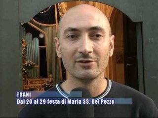 TRANI. Dal 20 al 29 Agosto festa di Maria SS. del Pozzo
