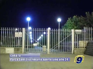 CORATO. Parco Sant'Elia aperto fino alle 24