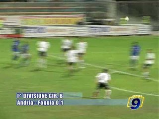 ANDRIA BAT - FOGGIA 0-1  [3^ Giornata Prima Divisione gir.B 2009/2010]