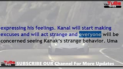 Tu Sooraj Main Saanjh Piyaji,12th Aug 2017 News, Uma Shankar’s,love talks make,Kanak,jittery