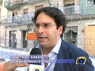 TRANI. Via San Giorgio  riaperta entro il 31 ottobre