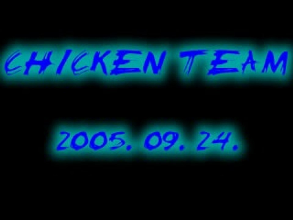 Chicken Team 2005.09.24.