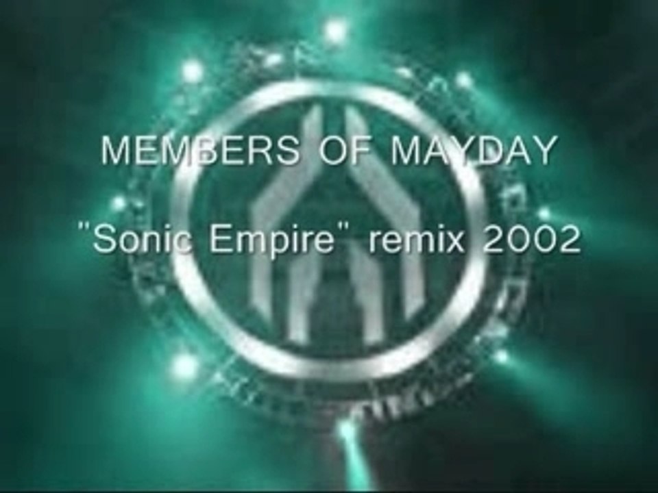 Members of mayday  "sonic empire"  remix  2002
