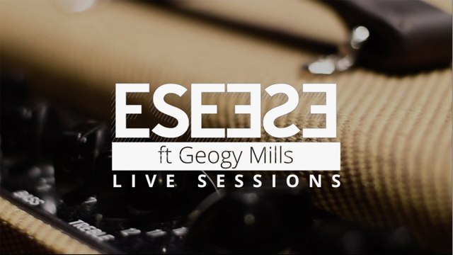 ESE O ESE Ft. ft Geogy Mills - Somos Aire (Live Sessions)