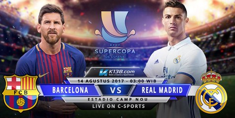 Barcelona vs Real Madrid (August 14 2017) Live Football Streaming