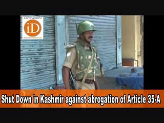Shut Down in Kashmir against abrogation of Article 35-A
