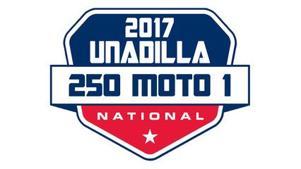 2017 Pro Motocross Unadilla 250 Moto 1 HD