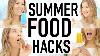 Summer Food Hacks