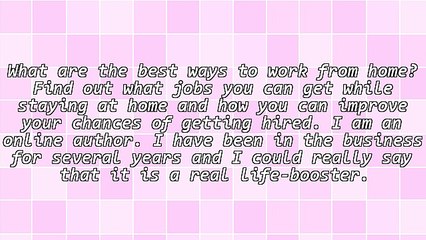 What Are the Best Ways to Work From Home?