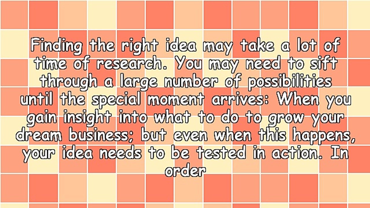 Growing Your Dream Business: From Ideas to Actions