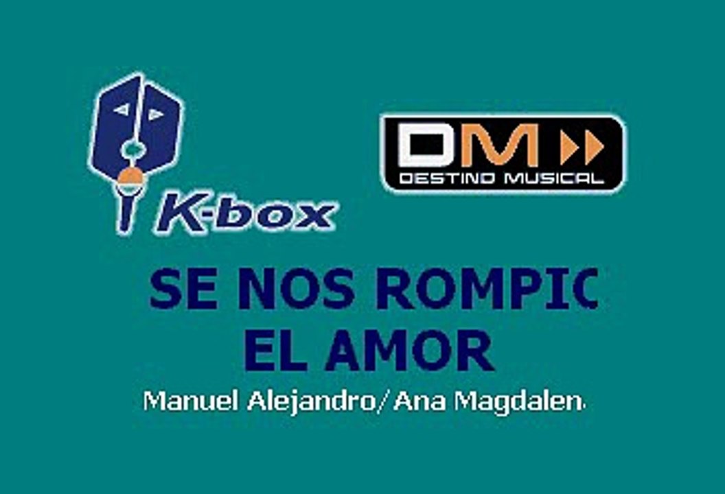 Rocío Jurado - Se nos rompió el amor (Karaoke)
