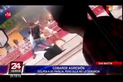 San Martín: graban a hombre dando brutal golpiza a su pareja en plena calle