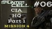 Splinter Cell Gameplay | Let's Play Tom Clancy's Splinter Cell - CIA HQ 1/3 (Mission 4)