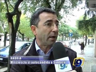 ANDRIA. Benedetto Miscioscia si autocandida a sindaco