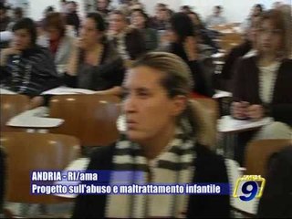 ANDRIA. RI/ama, progetto su abuso e maltrattamento infantile