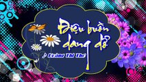 [Karaoke] ĐIỆU BUỒN DANG DỞ - Hoàng Thi Thơ (Giọng Nữ)
