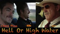 DP/30: Hell or High Water, Jeff Bridges, Ben Foster, Chris Pine