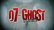 07-Ghost - Sigla + Link Episodi