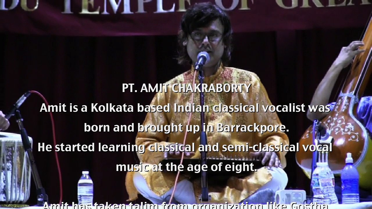 HINDU TEMPLE OF GREATER CHICAGO, HINDUSTANI CONCERT: PT. AMIT CHAKRABORTY: DURGA STOTRA