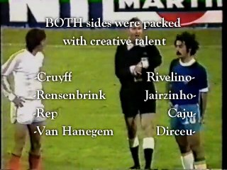 Holland vs Brazil 1974 World Cup Semi Final