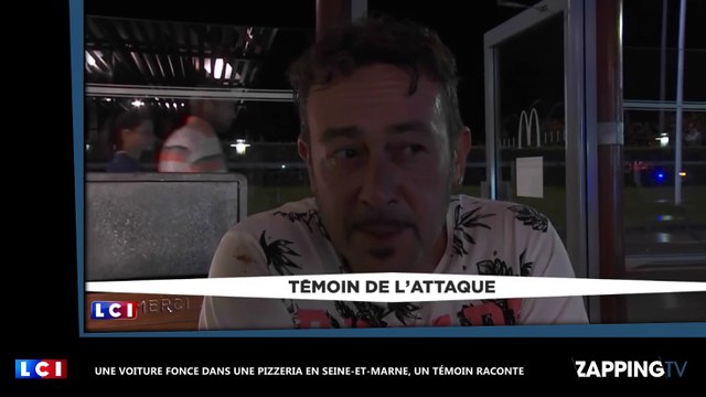 Seine-et-Marne : Une voiture fonce dans une pizzeria, le témoignage choc d'un témoin (Vidéo)