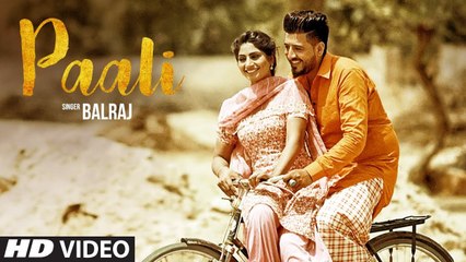 Download Video: Paali HD Video Song Balraj 2017 Beat Minister Lovely Noor Latest Punjabi Songs