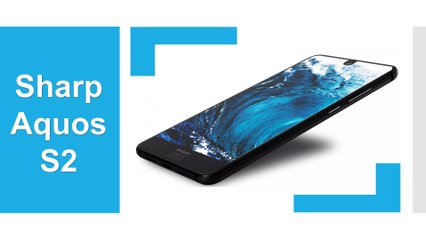 Sharp Aquos S2 Review