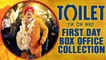 Toilet Ek Prem Katha's Box Office Collection | Akshay Kumar | Bhumi Pednekar