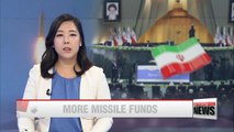 Iran boosts budget for missiles in retaliation against new U.S. sanctions
