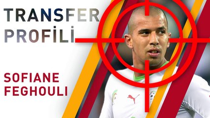 Transfer profili: Sofiane Feghouli