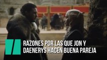 Razones por las que Jon y Daenerys hacen buena pareja