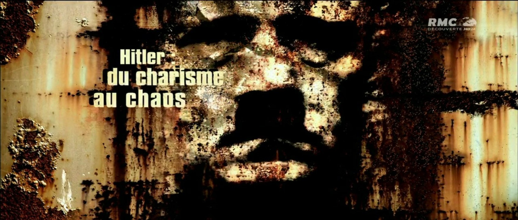 2e Guerre Mondiale - Hitler, du charisme au chaos 3/3