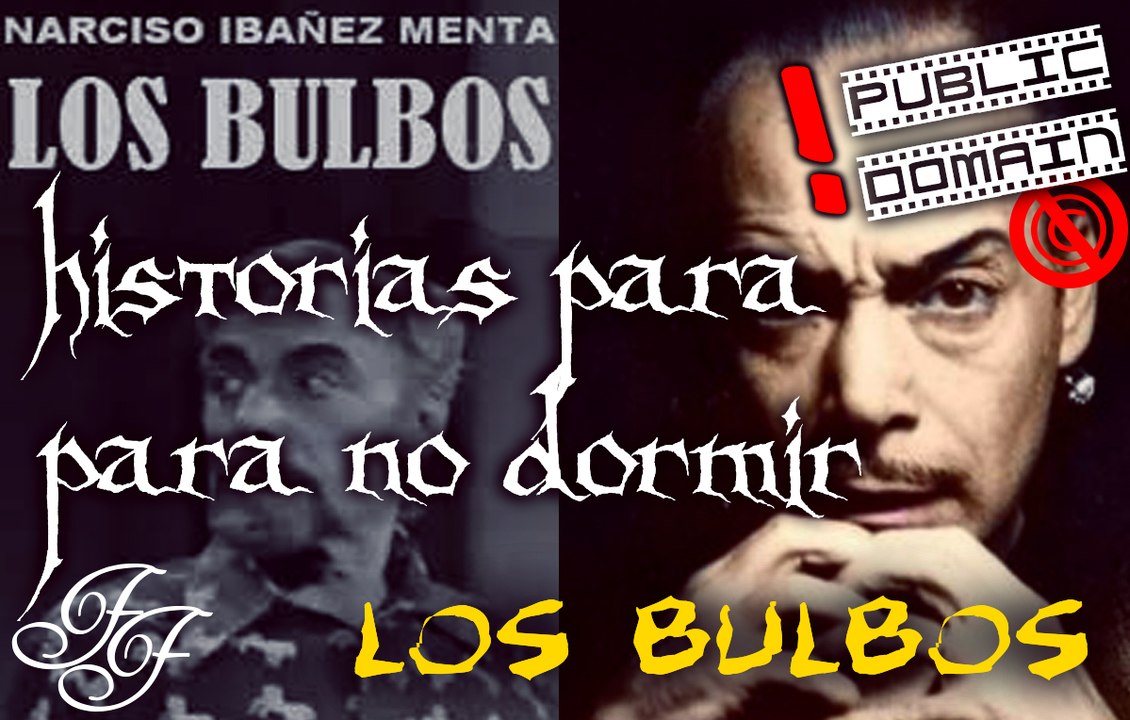 Felicia Films | Los Bulbos.