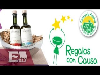 Regalos con causa, iniciativa de Casa de la Amistad / Excélsior Informa