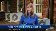 Anaheim Best AC Repair – Atlas Air Conditioning & Heating - Anaheim Fantastic 5 Star Review