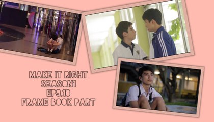 日本語字幕：make it right season1 ep9.10　FrameBook Part