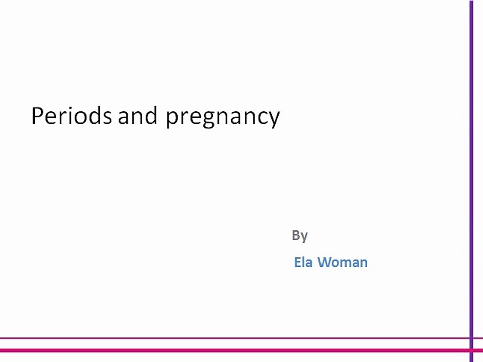 Periods and pregnancy