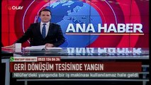 Bursa'da geri dönüşüm tesisinde yangın (Haber 12 08 2017)