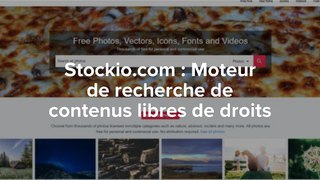 Stockio : Trouver des images et vidéos libres de droits