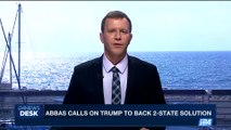 i24NEWS DESK | Abbas calls on Trump to back 2-state solution | Monday, August 14th 2017