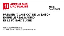 Premier « Classico » de la saison entre le Real Madrid et le FC Barcelone