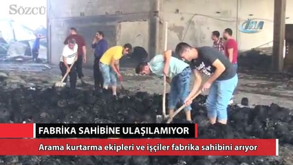 Fabrikanın haber alınamayan sahibine 15 saattir ulaşılamıyor