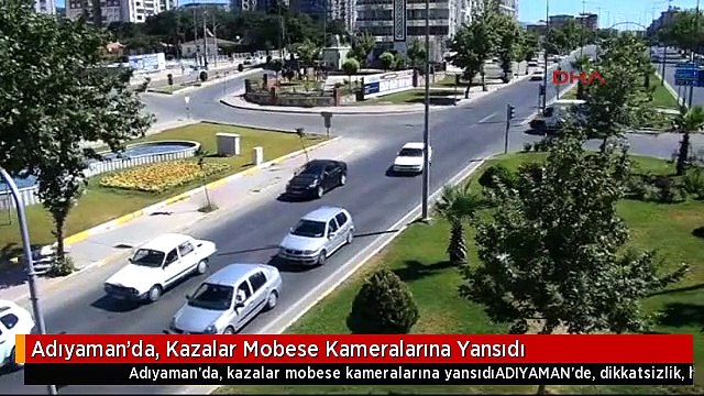 Adıyaman İlginç Trafik Kazalar - Adıyaman Mobese Kamerası