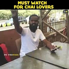 Must Watch For Chai (tea) Lovers
