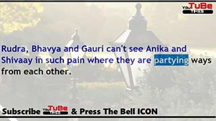 Ishqbaaz,15th aug 2017 News, Bhavya,Rudra's,new missiondigs in,Vikram's,truth,haults,Anika's,marria