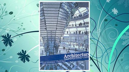 Download PDF Architecture: From Prehistory to Postmodernity, Reprint (2nd Edition) FREE
