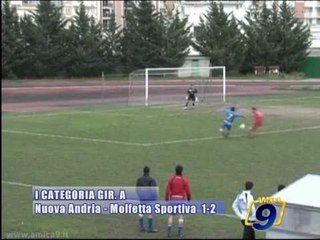 NUOVA ANDRIA - MOLFETTA SPORTIVA 1-2  |  Prima Categoria Girone A